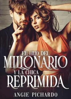 Portada de la novela El hijo del millonario y la chica reprimida