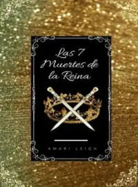 Portada de la novela Las 7 muertes de la Reina