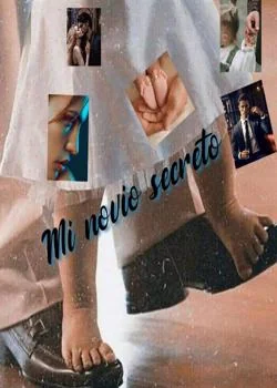 Portada de la novela Mi novio secreto 🦋