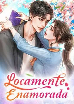 Portada de la novela Locamente Enamorada