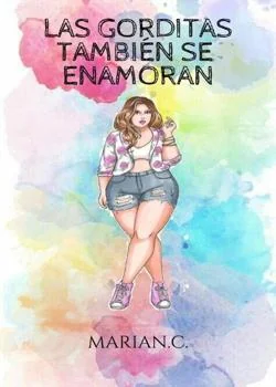 Portada de la novela Las gorditas también se enamoran