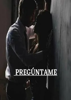 Portada de la novela Pregúntame