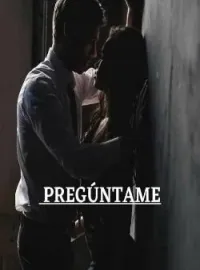 Portada de la novela Pregúntame