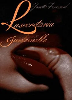 Portada de la novela La secreatria indomable