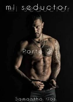 Portada de la novela Mi seductor 2