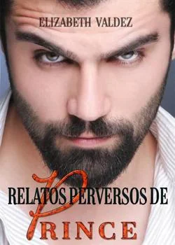 Portada de la novela Relatos perversos de Prince