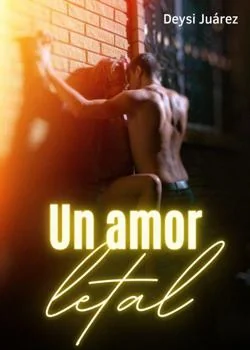 Portada de la novela Un amor letal