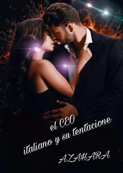 Portada de la novela EL CEO ITALIANO Y SU TENTACIONE