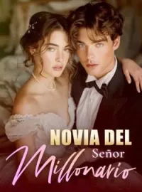 Portada de la novela Novia del Señor Millonario