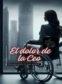 Portada de la novela EL DOLOR DE LA CEO