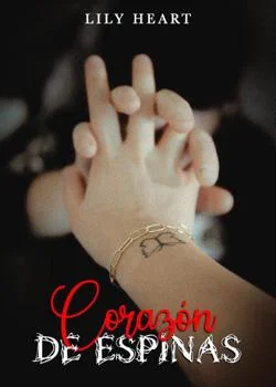 Portada de la novela Corazón de Espinas