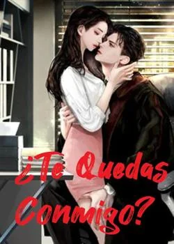Portada de la novela ¿Te quedas conmigo?