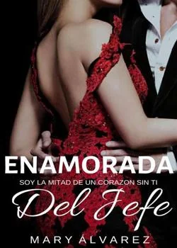 Portada de la novela ENAMORADA DEL JEFE