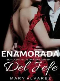 Portada de la novela ENAMORADA DEL JEFE