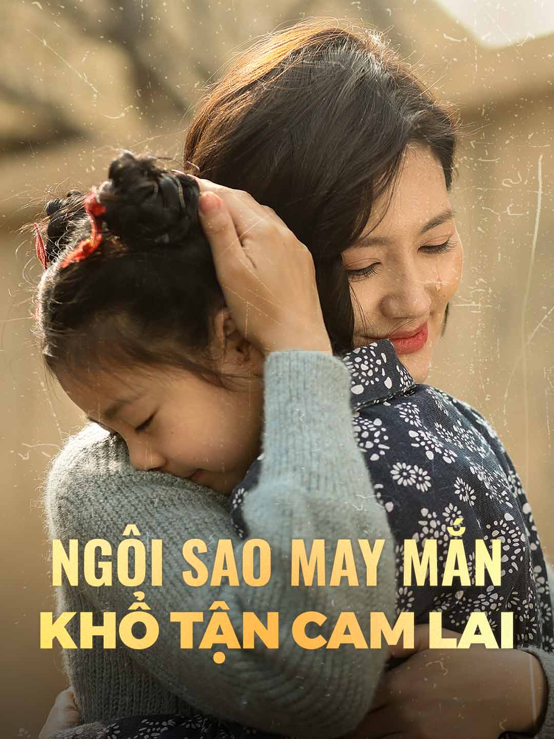 Ngôi Sao May Mắn Khổ Tận Cam LaiPhim bộ ngắn