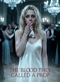 The Blood They Called A Prop Novel Cover