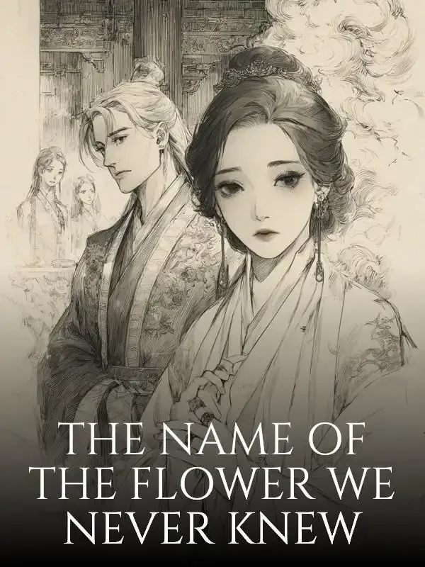 The Name of the Flower We Never Knew Novel Cover