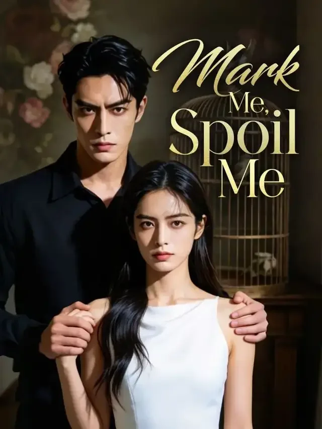 Mark Me, Spoil Me cover art