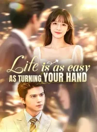 Life is as easy as turning your handMini Series