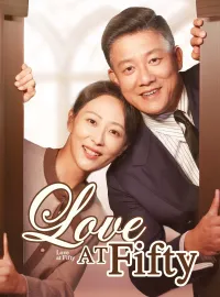 Love at Fifty(Dubbed)Mini Series