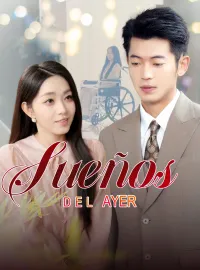 Sueños del AyerMiniseries