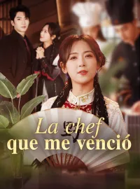 La chef que me vencióMiniseries