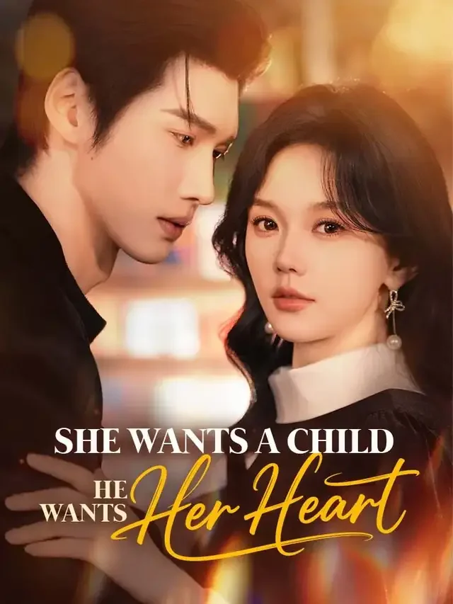 She Wants A Child, He Wants Her Heart cover art