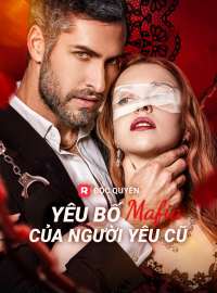 Yêu Bố Mafia Của Người Yêu CũPhim ngắn