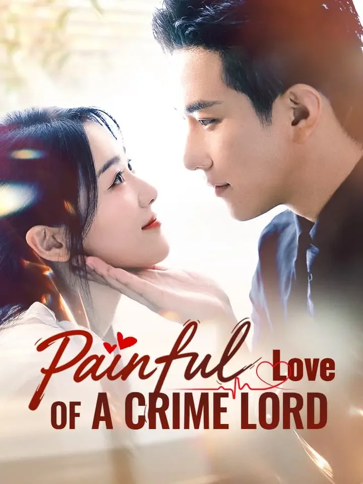 Painful Love of a Crime LordMini Series