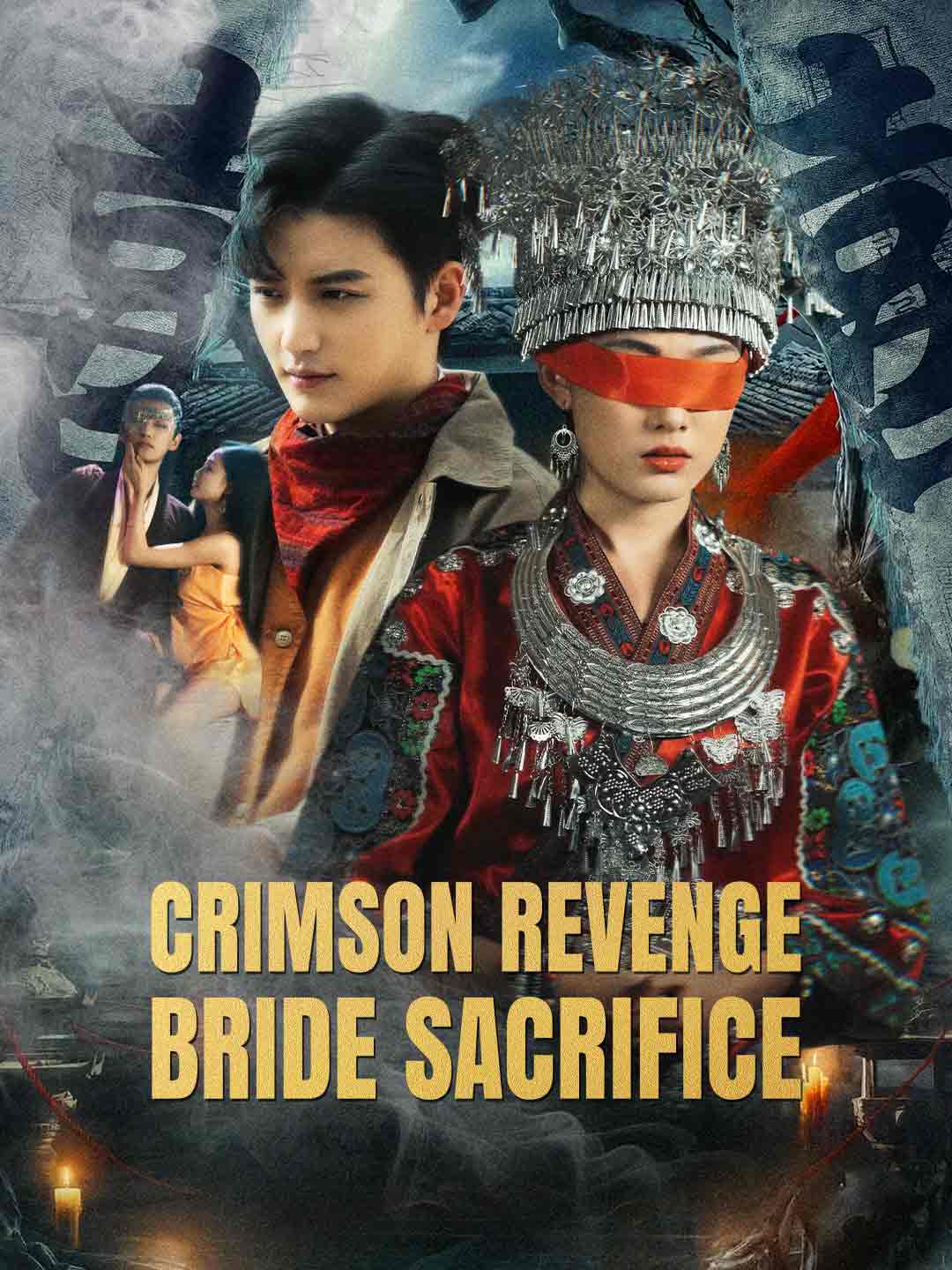 Crimson Revenge: Bride Sacrifice (English-dubbed)Mini Series