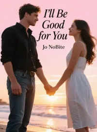 I'll Be Good for You Novel Cover