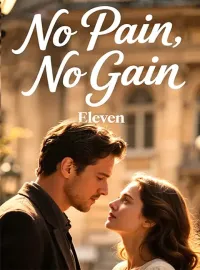 No Pain, No Gain Novel Cover