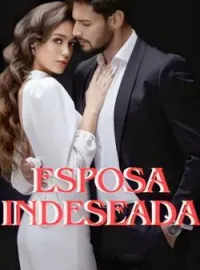Portada de la novela Esposa Indeseada 