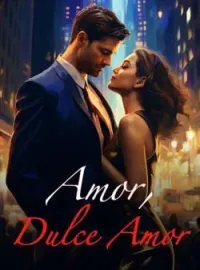 Portada de la novela Amor, Dulce Amor