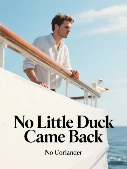 No Little Duck Came Back Novel Cover