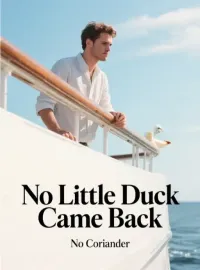 No Little Duck Came Back Novel Cover