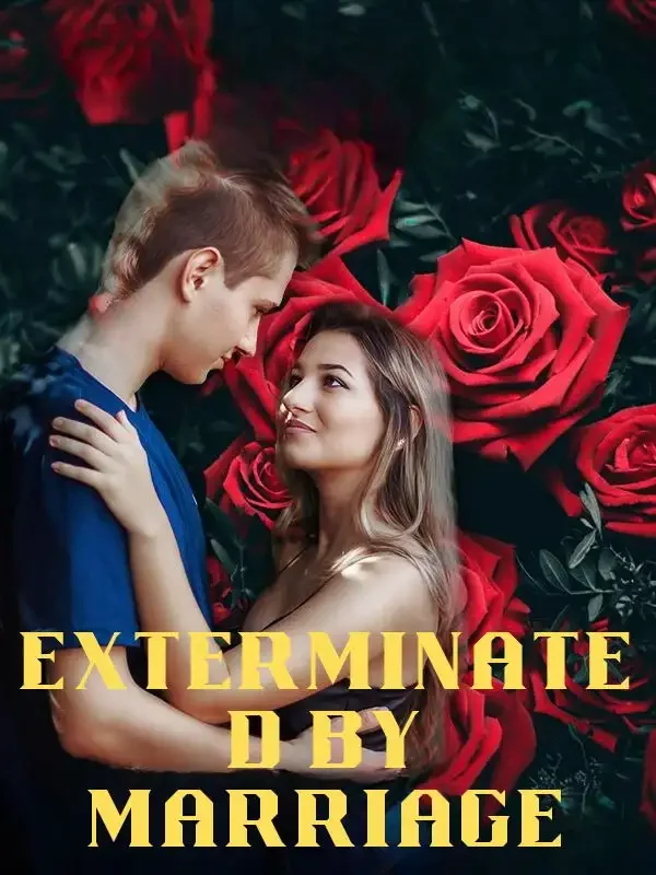Exterminated by Marriage Novel Cover