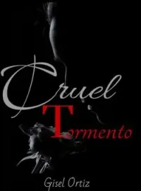 Portada de la novela Cruel Tormento 