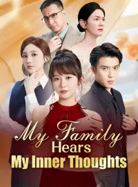 My Family Hears My Inner ThoughtsMini Series