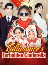 Billionaire's Forbidden CinderellaShort Dramas