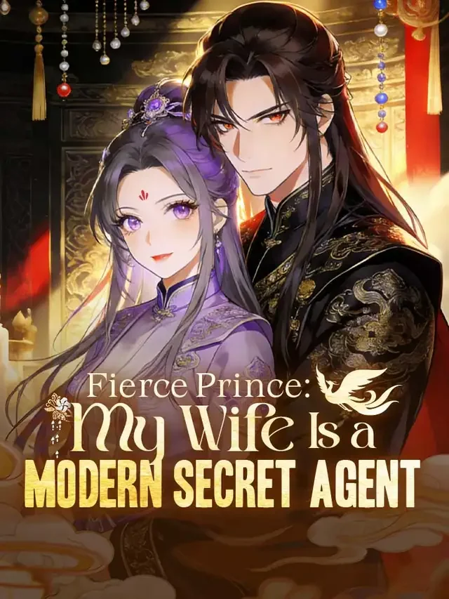 Fierce Prince: My Wife Is a Modern Secret Agent cover art