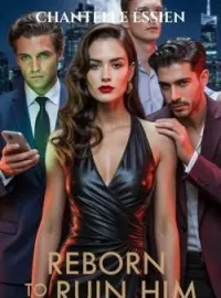 Reborn to Ruin Him: The Heiress's Game Novel Cover