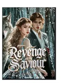 Revenge On My Saviour AlphaShort Dramas