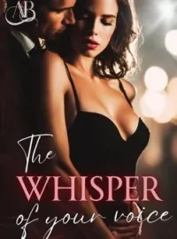 The Whisper of your voice