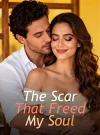 The Scar That Freed My Soul Novel Cover