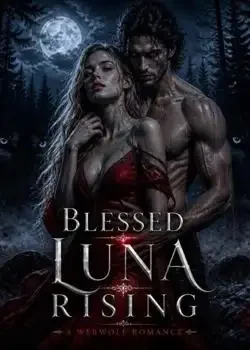 Blessed Luna Rise Novel Cover