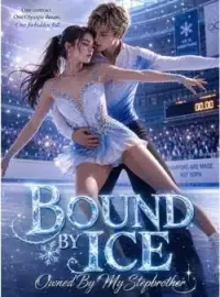 Bound by Ice: Owned By My Stepbrother Novel Cover
