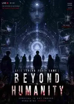 Live Stream Death Game:beyond humanity Novel Cover