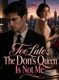 Too Late: The Don's Queen Is Not Me