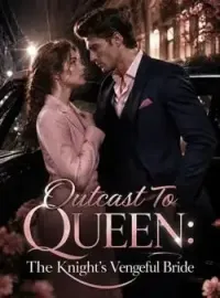 Outcast To Queen: The Knight's Vengeful Bride Novel Cover